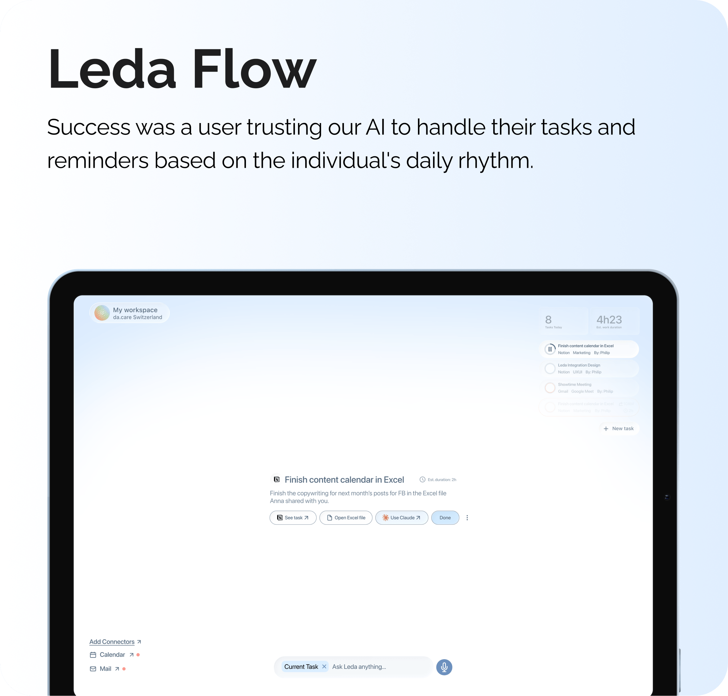 Leda Flow: Success was a user trusting our AI to handle their tasks and reminders.